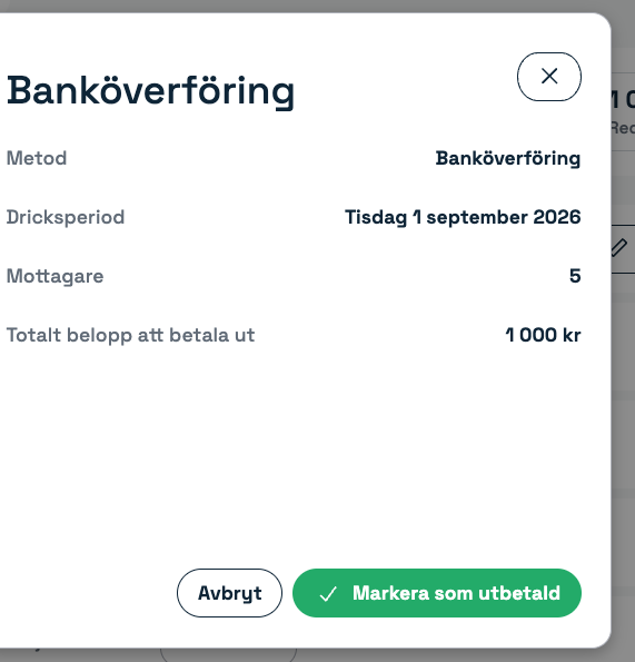 Bekräftelse för banköverföring med knappen Markera som utbetald